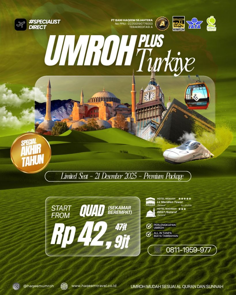 Paket Umroh Plus Turki 2025 Desember Promo Istanbul Bursa