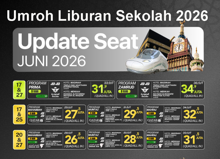 Paket Umroh Liburan Sekolah 2026 Harga Promo 23 Jutaan