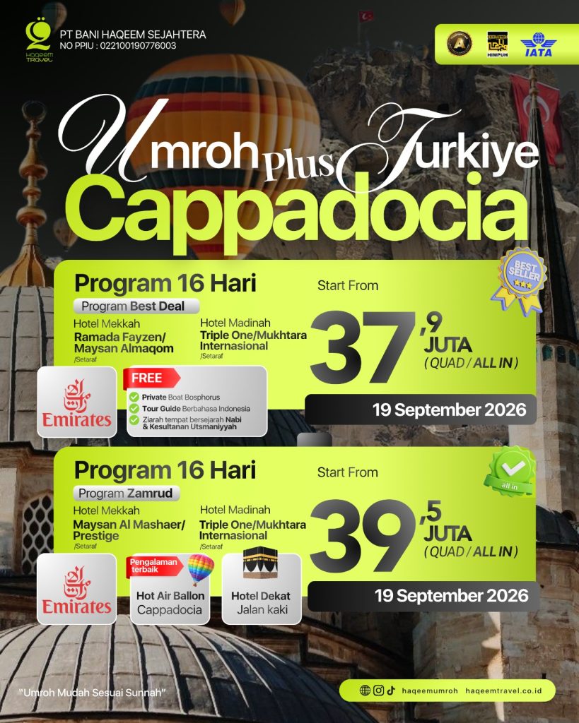 Umroh Plus Turki Cappadocia 2026 Paket Promo 16 Hari